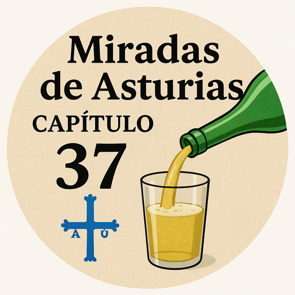 Miradas de Asturias (capítulo 37)